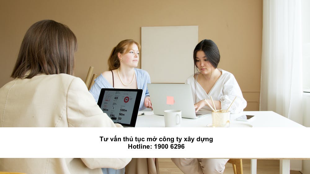 Tư vấn thủ tục mở công ty xây dựng